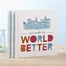 Meaningful Gift For Kids - You Make the World Better